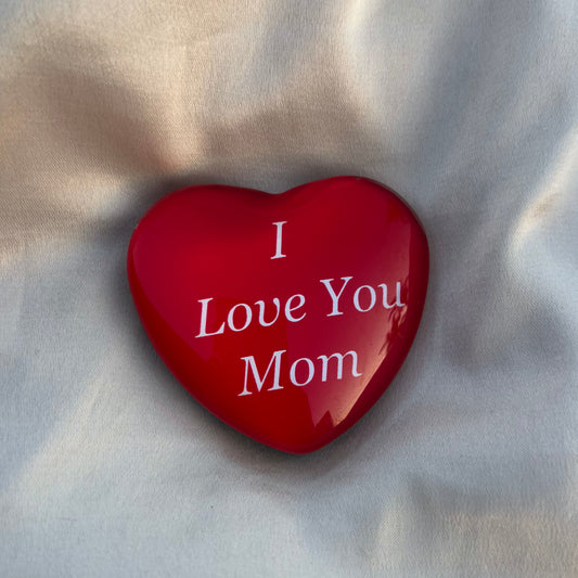 I Love You Mom Magnet